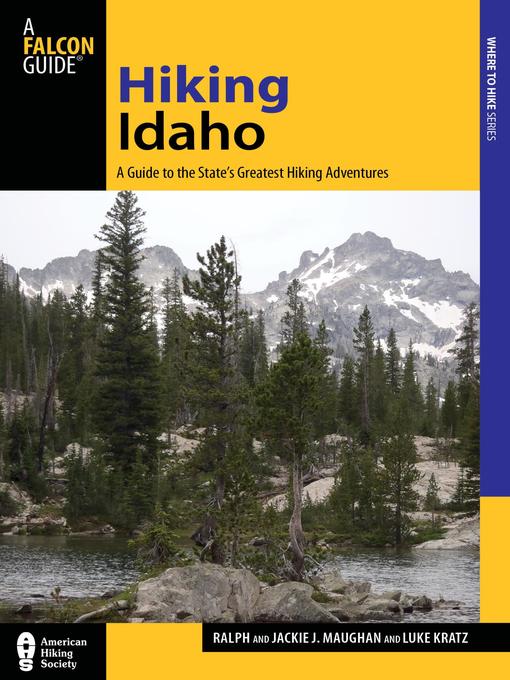 Title details for Hiking Idaho by Luke Kratz - Available